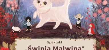 Spektakl "Świnia Malwina" w wykonaniu Teatru NEMNO